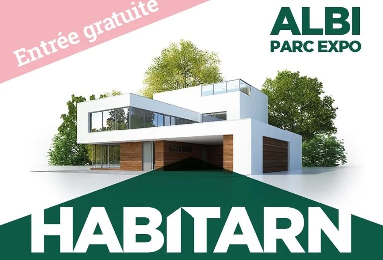 RDV au salon Habitarn du 18 au 21 octobre à Albi (81)