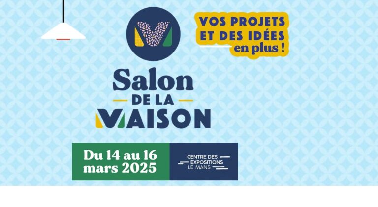 RDV au Salon de la Maison du Mans (72)